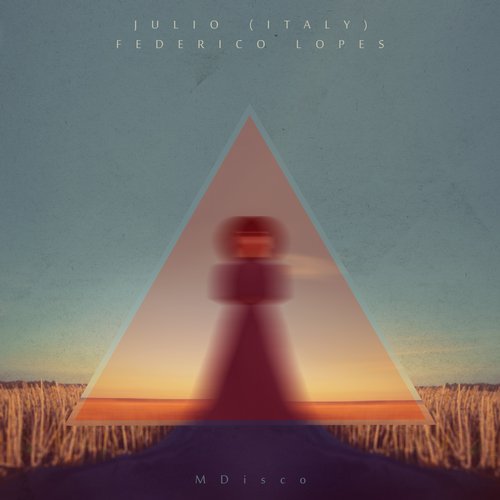 Julio (Italy), Federico Lopes – MDisco