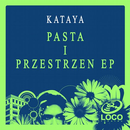Kataya – Pasta I Przestrzen EP