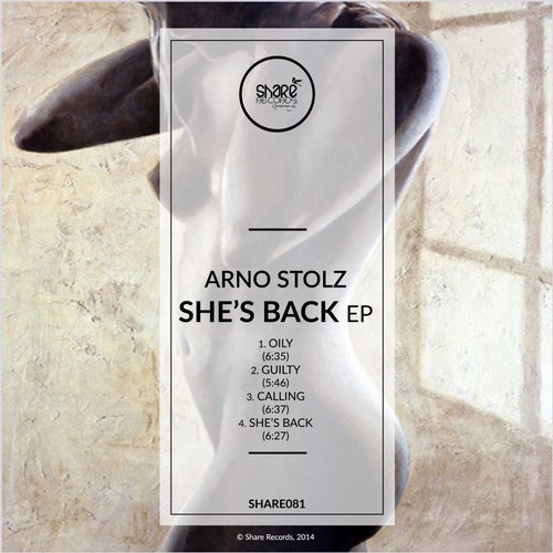 Arno Stolz – Shes’s Back EP