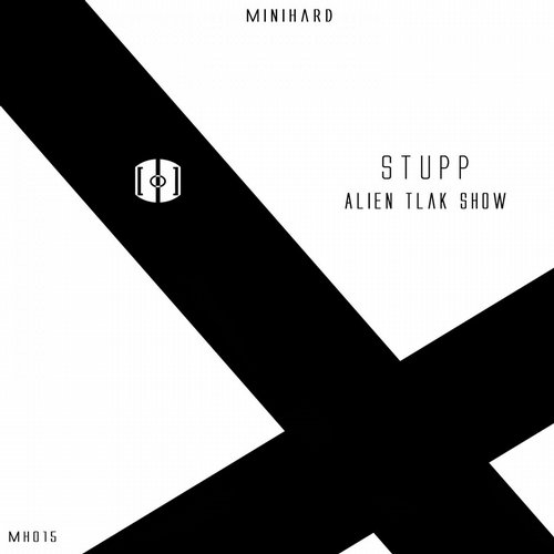 Stupp – Alien Tlak Show