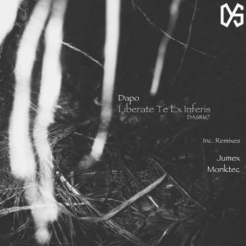 Dapo – Liberate Te Ex Inferis