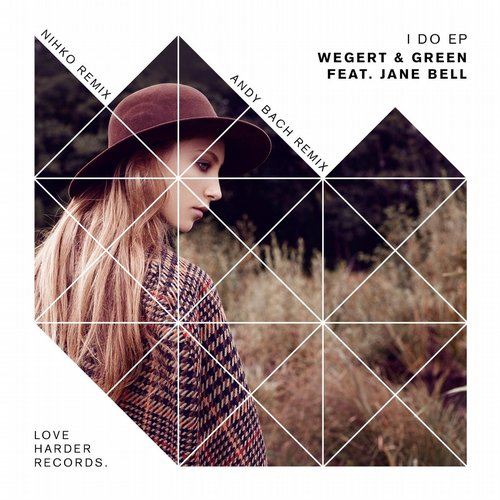 Wegert & Green, Jane Bell – I Do EP