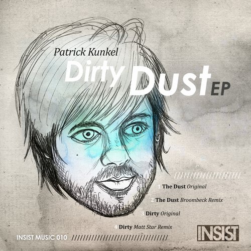 Patrick Kunkel – Dirty Dust EP