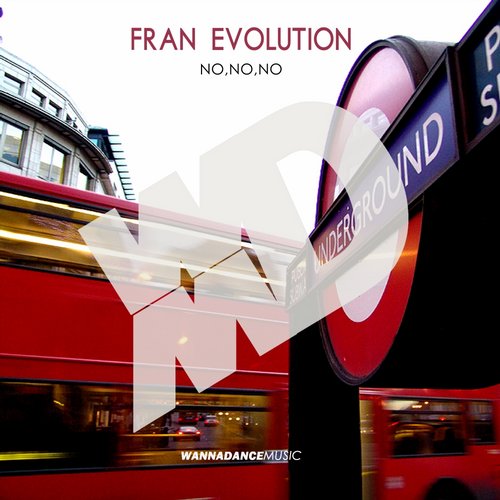 Fran Evolution – No No No
