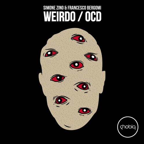 Simone Zino, Francesco Bergomi – Weirdo / OCD