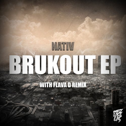 Nativ – Brukout EP