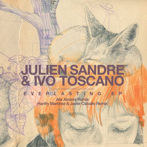 Julien Sandre & Ivo Toscano – Everlasting EP