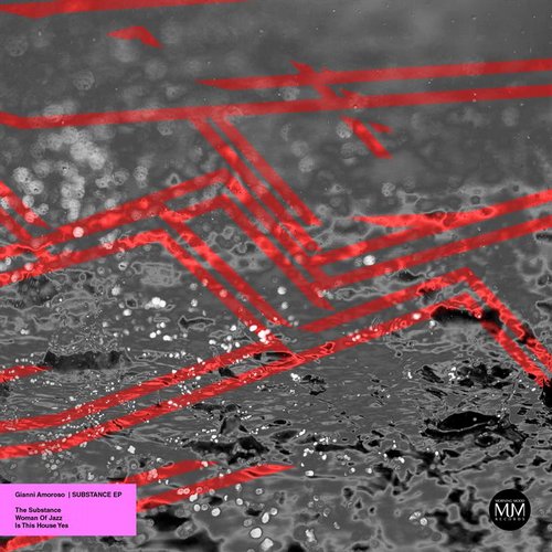 Gianni Amoroso – Substance EP