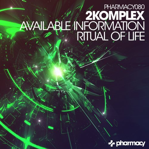 2Komplex – Available Information / Ritual of Life
