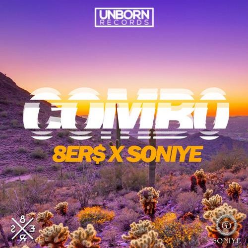 8Er$ & Soniye – Combo