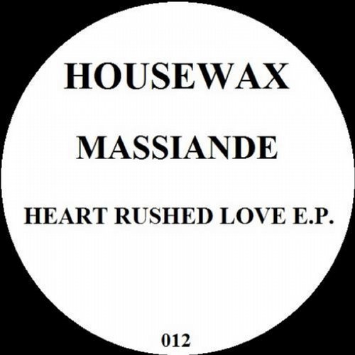 Massiande – Heart Rushed Love E.P.