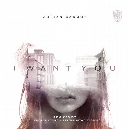 Adrian Sarmon – I Want You