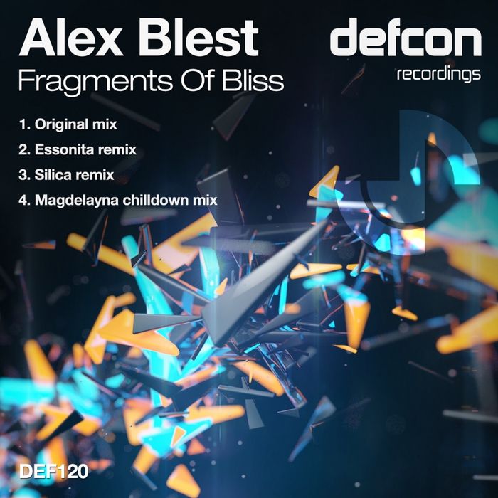Alex Blest – Fragments Of Bliss