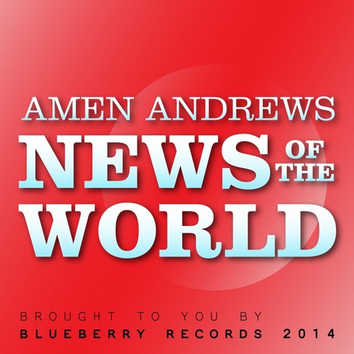 Amen Andrews – News of the World EP