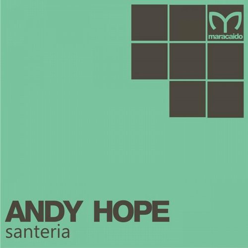 Andy Hope – Santeria