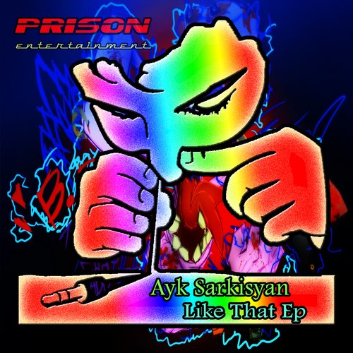 Ayk Sarkisyan – Like That EP