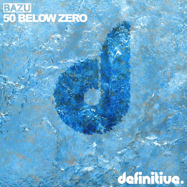 Bazu – 50 Below Zero