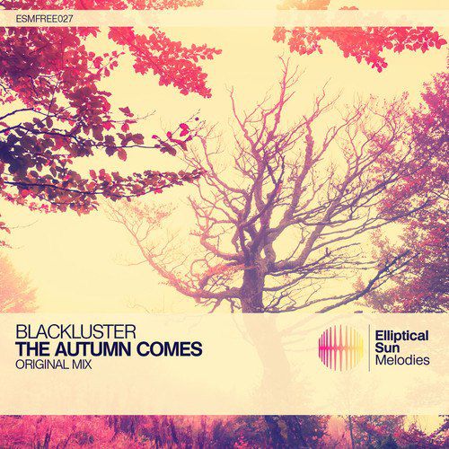 Blackluster – The Autumn Comes