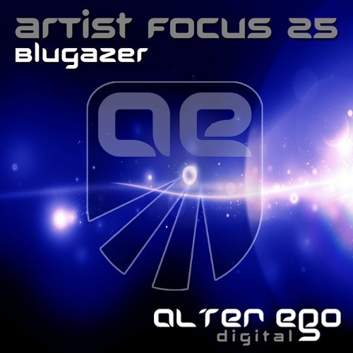 Blugazer – Artist Focus 25
