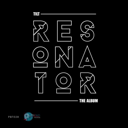 Tilt – Resonator