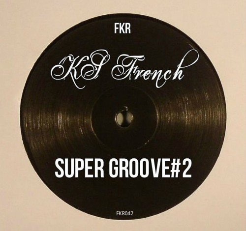 Ks French – Super Groove V2