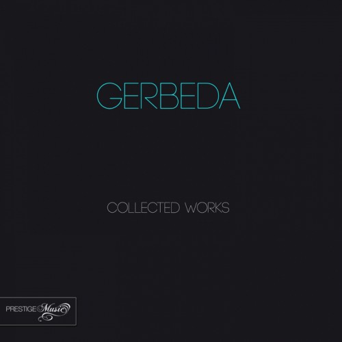 Gerbeda – Gerbeda Collected Works