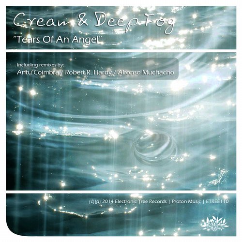 Cream (PL) & Deep Fog – Tears of an Angel