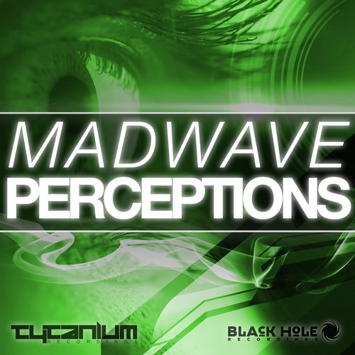 DJ Madwave – Perceptions