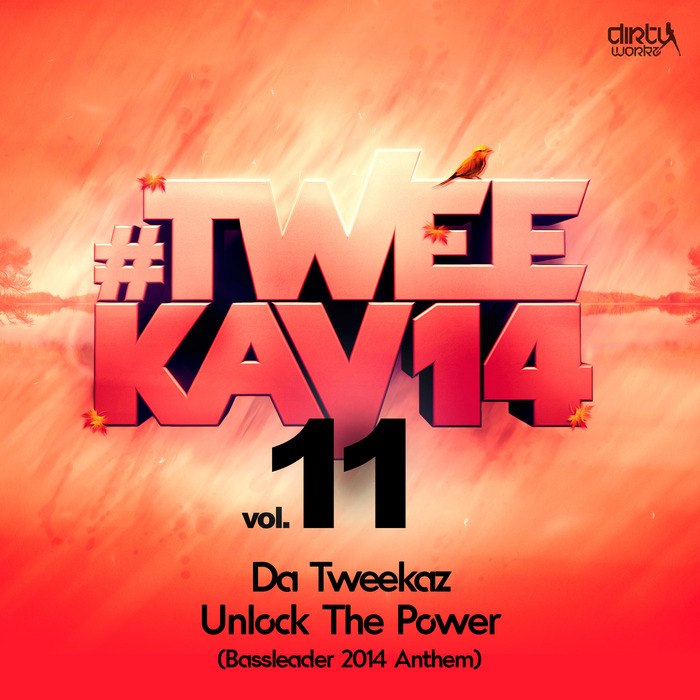 Da Tweekaz – Unlock The Power (Bassleader 2014 Anthem)