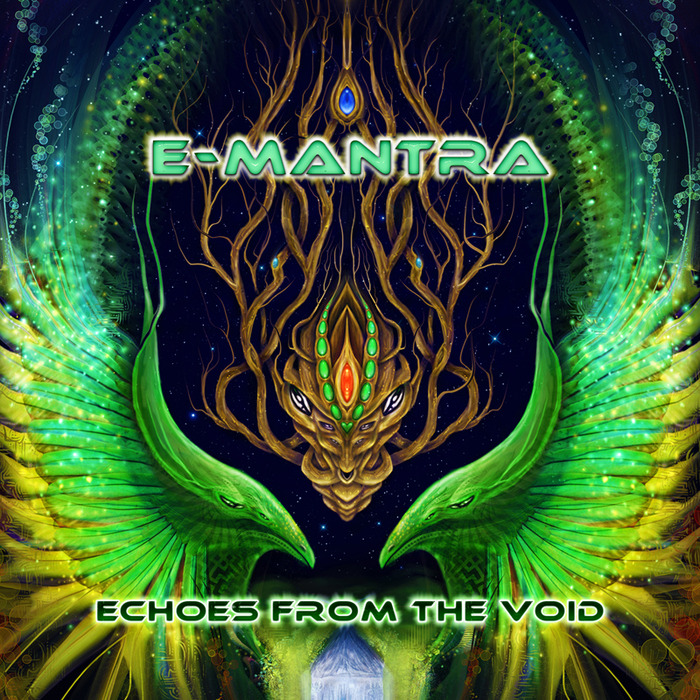 E-Mantra – Echoes From The Void
