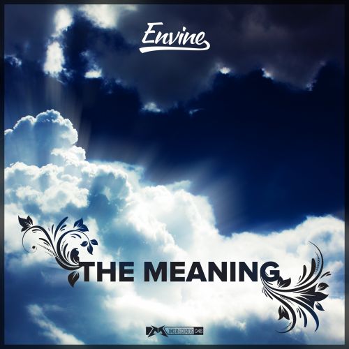 Envine – The Meaning