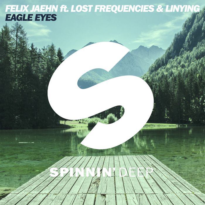 Felix Jaehn feat. Lost Frequencies & Linying – Eagle Eyes