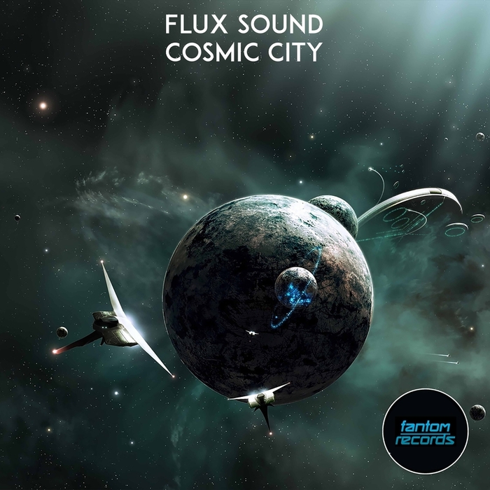 Flux Sound – Cosmic City
