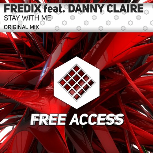 Fredix Feat. Danny Claire – Stay With Me