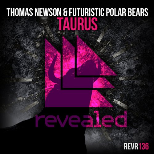 Futuristic Polar Bears & Thomas Newson – Taurus