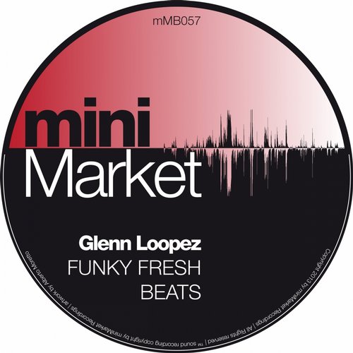 Glenn Loopez – Funky Fresh Beats