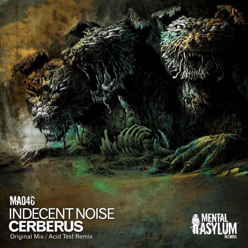 Indecent Noise – Cerberus