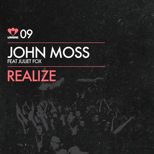 John Moss feat. Juliet Fox – Realize