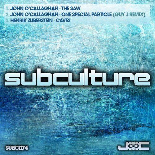 John O’Callaghan – The Saw / One Special Particle / Caves