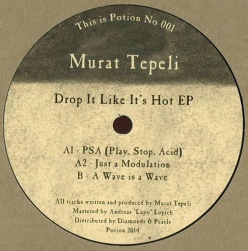 Murat Tepeli – Drop It Like It’s Hot EP