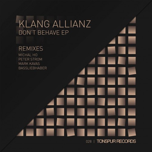 Klang Allianz – Don’t Behave