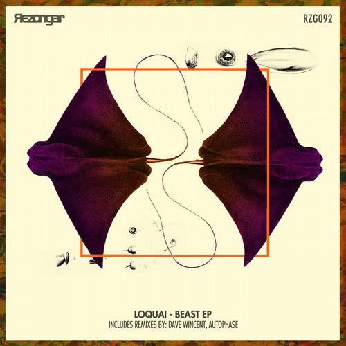 Loquai – Beast EP