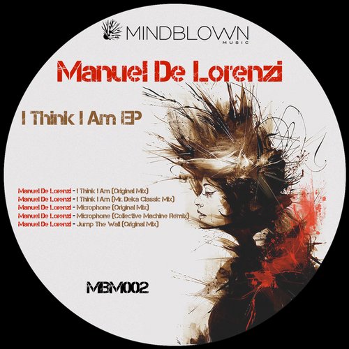 Manuel De Lorenzi – I Think I Am EP