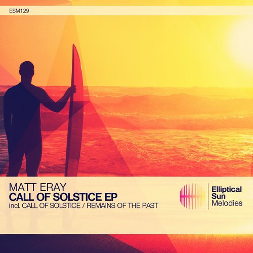 Matt Eray – Call Of Solstice EP