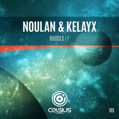 Noulan & Kelayx – Rhodes EP