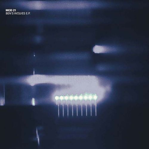 Mod21 – Ben’s Wolves EP