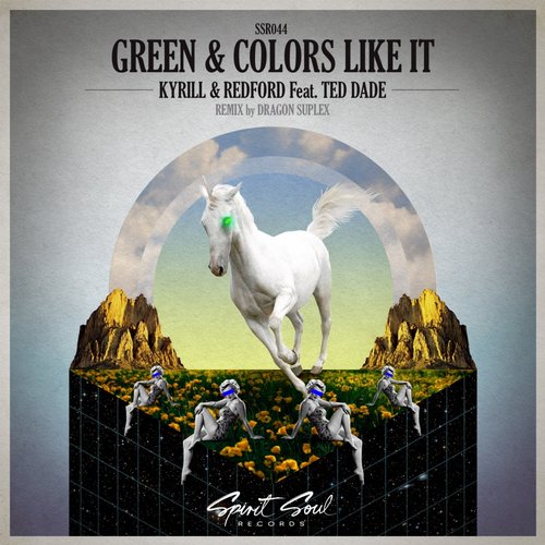 Redford, Kyrill, Ted Dade – Green & Colors Like It
