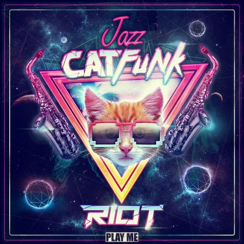 Riot – Jazz Cat Funk