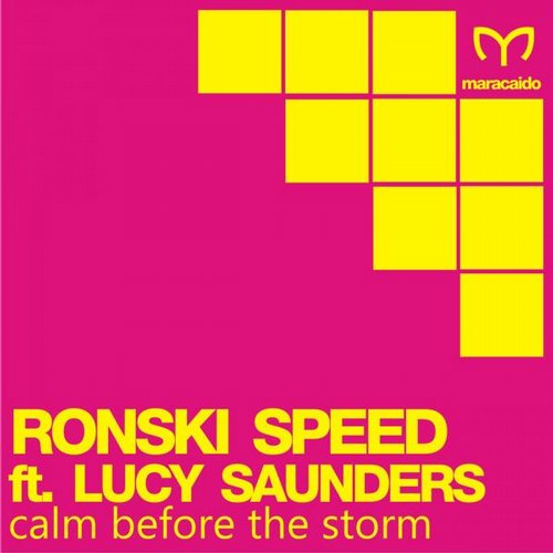 Ronski Speed Feat. Lucy Saunders – Calm Before the Storm