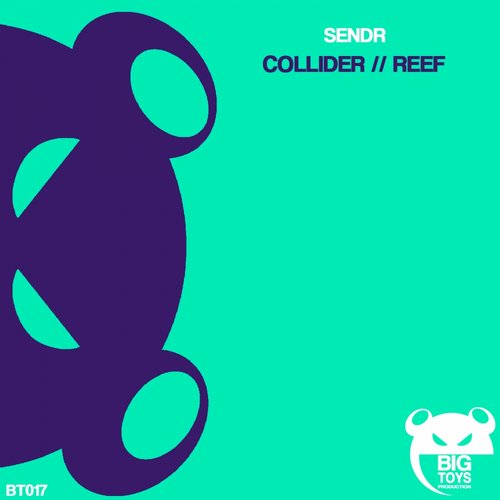Sendr – Collider / Reef